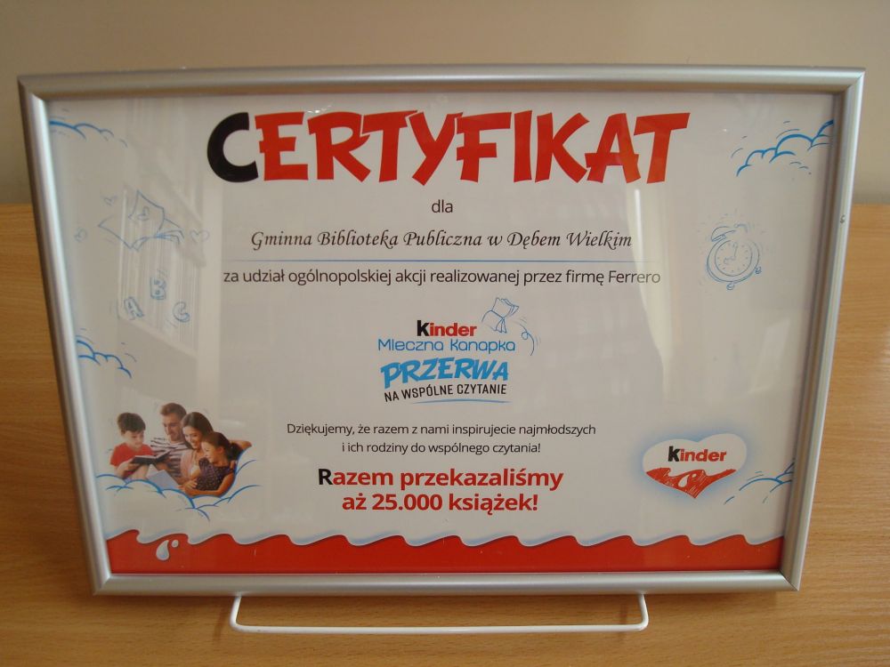 Certyfikat dla Biblioteki z akcji Kinder Mleczna Kanapka - Przerwa na wspólne czytanie